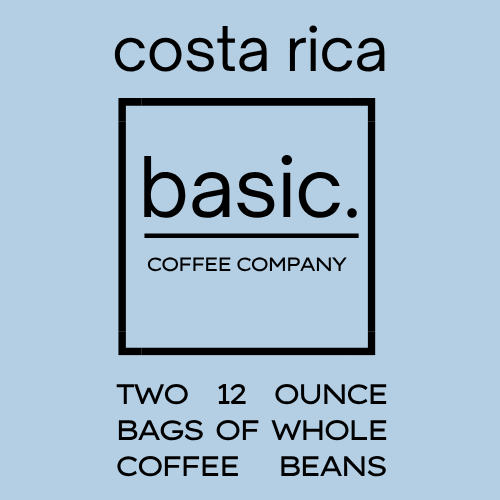 2 x 12oz | Costa Rica Honey Process Coffee | basic. coffee company